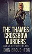 The Thames Crossbow Murders - Bild 1
