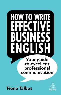 How to Write Effective Business English - Talbot, Fiona