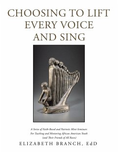 Choosing to Lift Every Voice and Sing - Branch Edd, Elizabeth