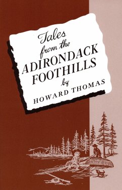 Tales from the Adirondack Foothills - Thomas, Howard; Plunz, Richard