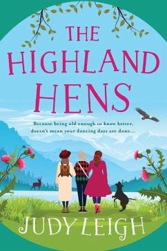 The Highland Hens - Leigh, Judy