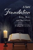 A Sure Foundation