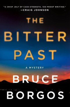 The Bitter Past (eBook, ePUB) - Borgos, Bruce