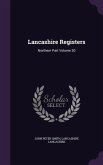 Lancashire Registers: Northern Part Volume 20