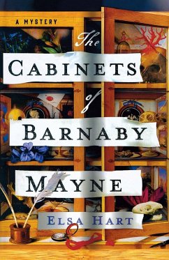 Cabinets of Barnaby Mayne - Hart, Elsa