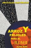 Arroz y Frijoles para el Alma