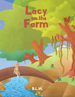 Lacy on the Farm - B. L. M.