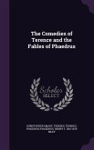 The Comedies of Terence and the Fables of Phaedrus