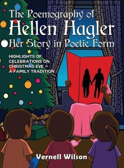 The Poemography of Hellen Hagler Her Story in Poetic Form - Wilson, Vernell