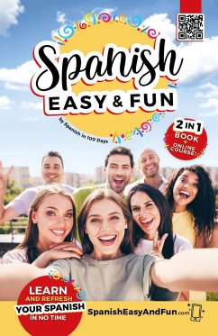 Spanish: Easy and Fun - Spanish In 100 Days