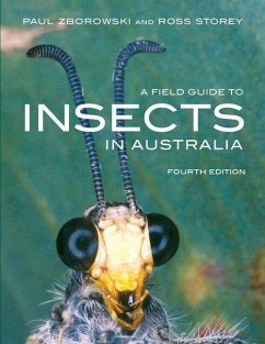 A Field Guide to Insects of Australia - Zborowski, Paul; Storey, Ross
