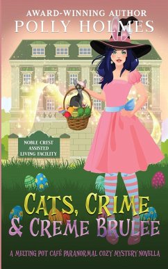 Cats, Crime & Creme Brulee - Holmes, Polly