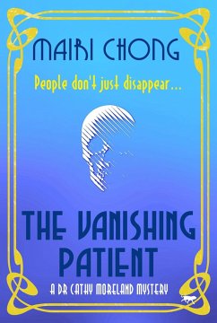 The Vanishing Patient - Chong, Mairi