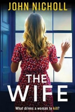 The Wife - Nicholl, John