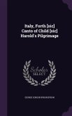 Italy, Forth [sic] Canto of Child [sic] Harold's Pilgrimage