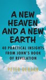A New Heaven and a New Earth