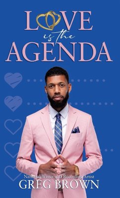 Love Is The Agenda - Brown, Greg