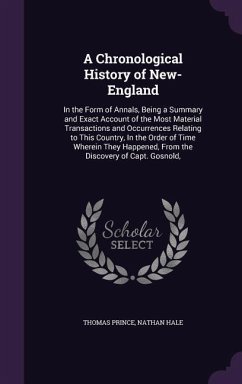 A Chronological History of New-England - Prince, Thomas; Hale, Nathan