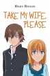 Take My Wife, Please - Bild 1