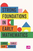 Strong Foundations in Early Mathematics