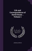 Life and Correspondence of David Hume .. Volume 1