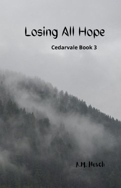 Losing All Hope - Hosch, Amelia