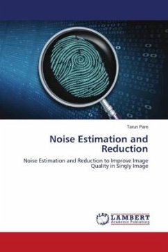Noise Estimation and Reduction - Pare, Tarun