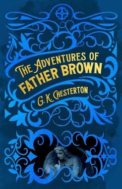The Adventures of Father Brown - Chesterton, G K