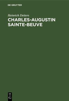 Charles-Augustin Sainte-Beuve (eBook, PDF) - Deiters, Heinrich