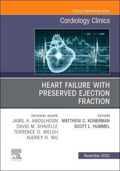 Heart Failure with Preserved Ejection Fraction, an Issue of Cardiology Clinics