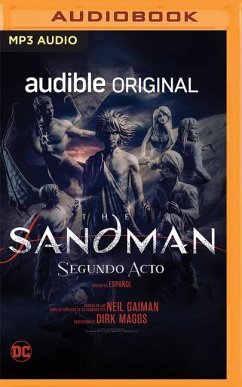 The Sandman: Segundo Acto - Gaiman, Neil; Maggs, Dirk