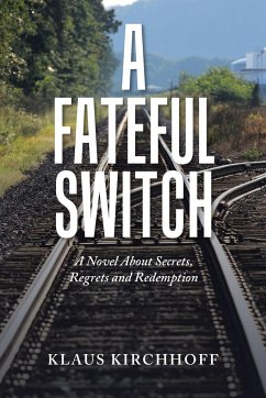 A Fateful Switch - Kirchhoff, Klaus