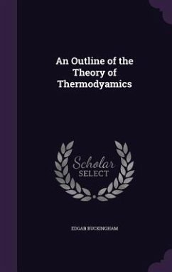 Cover An Outline of the Theory of Thermodyamics