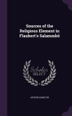 Sources of the Religious Element in Flaubert's Salammbô