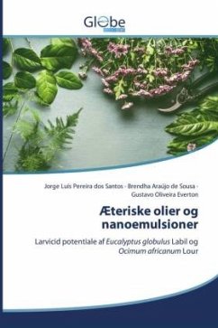 Æteriske olier og nanoemulsioner - Luís Pereira dos Santos, Jorge;Araújo de Sousa, Brendha;Oliveira Everton, Gustavo