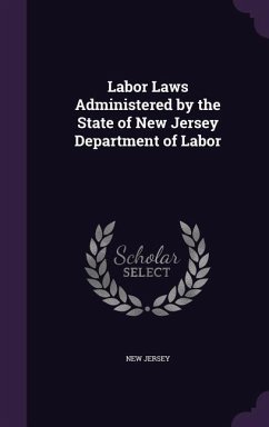 Labor Laws Administered by the State of New Jersey Department of Labor - Jersey, New