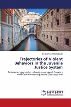 Trajectories of Violent Behaviors in the Juvenile Justice System