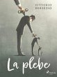 La plebe (eBook, ePUB) - Bild 1