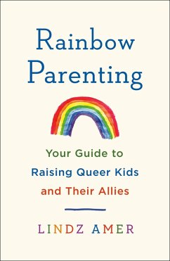 Rainbow Parenting (eBook, ePUB) - Amer, Lindz