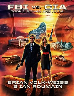 FBI vs. CIA - Volk-Weiss, Brian
