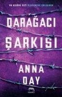 Daragaci Sarkisi - Day, Anna