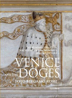 Venice and the Doges - Toto, Toto Bergamo Rossi,; ZorziÂ , Count Marino