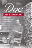 Doc: Orra A. Phelps, M.D., Adirondack Naturalist and Mountaineer