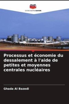 Processus et économie du dessalement à l'aide de petites et moyennes centrales nucléaires - Al Bazedi, Ghada