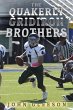 The Quakerly Gridiron Brothers - Bild 1