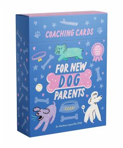 Coaching Cards for New Dog Parents - Lopez Bsc DVM