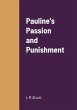 Pauline's Passion and Punishment - Bild 1