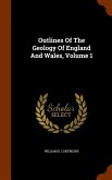 Outlines Of The Geology Of England And Wales, Volume 1