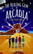 The Healing Gem of Arcadia (eBook, ePUB) - Bild 1