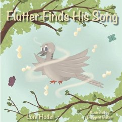 Flutter Finds His Song - Hodel, Loni